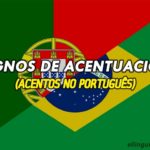 Signos de acentuación del Portugués - Acentos gráficos en Portugués