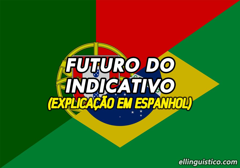Presente de indicativo en portugués (Presente do indicativo)