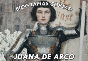 Biografía corta de Juana de Arco