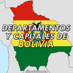 Departamentos y Capitales de Bolivia