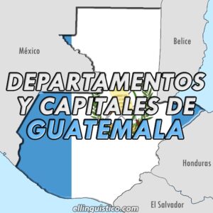 Departamentos y cabeceras de Guatemala