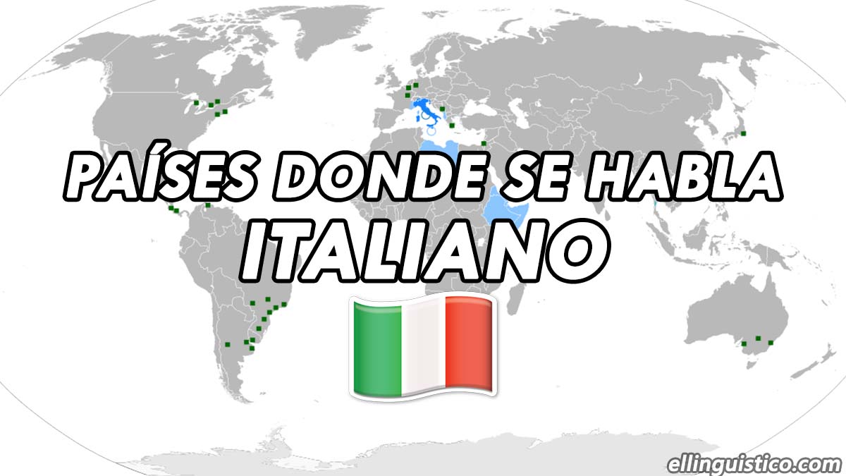 Países y regiones donde se habla italiano