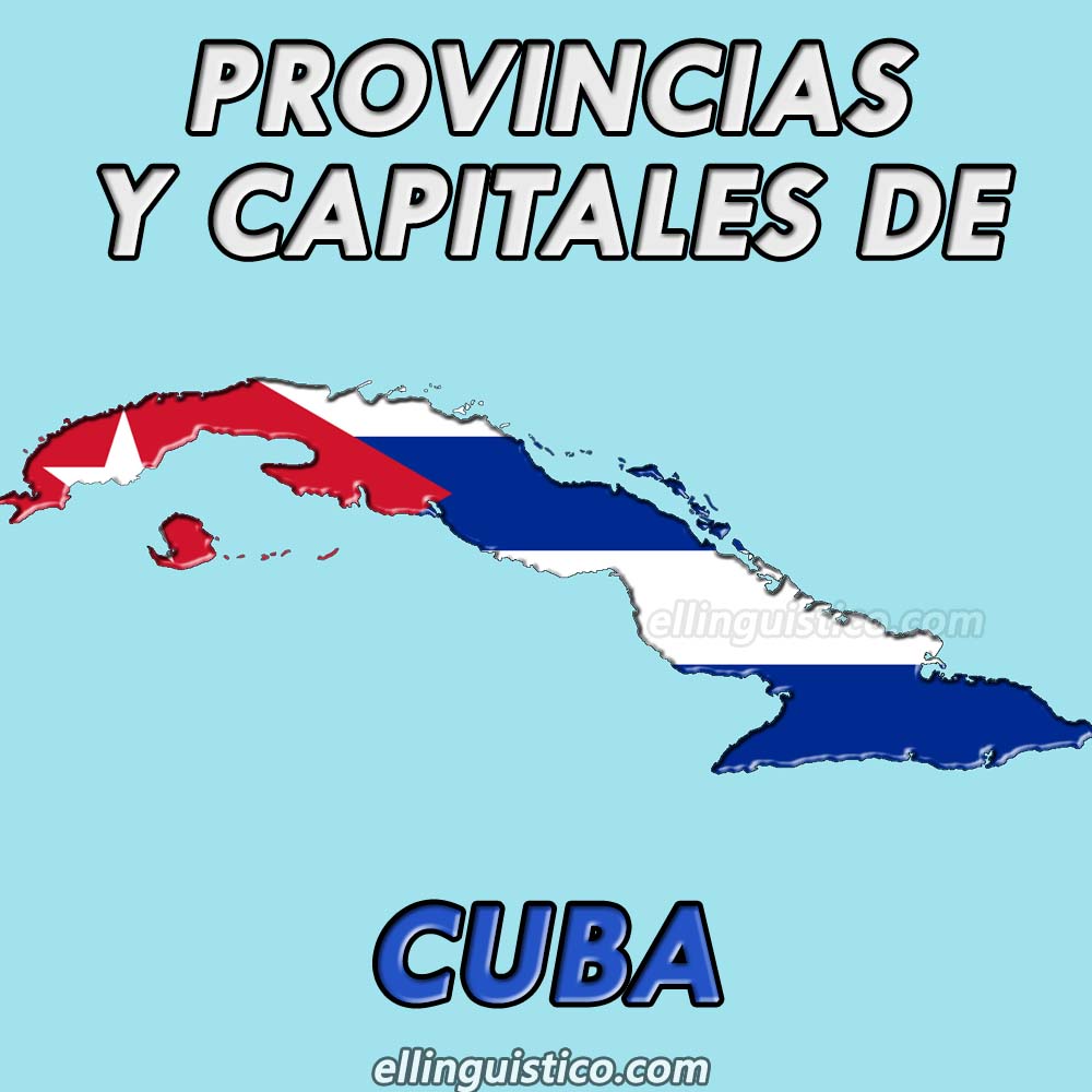 Provincias y capitales de Cuba