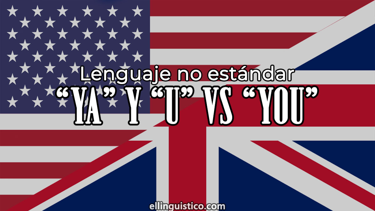 "Ya" y "u": otras formas de escribir "you" en inglés