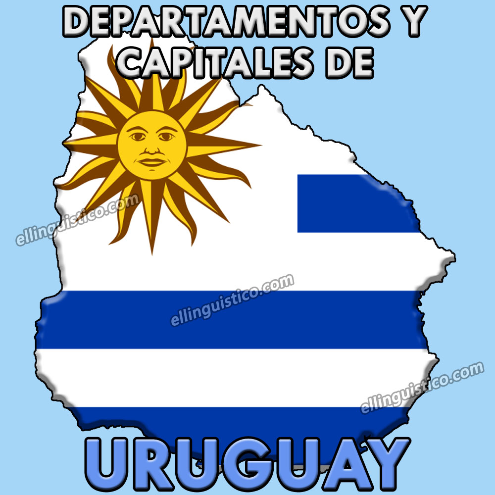 Departamentos y capitales de Uruguay